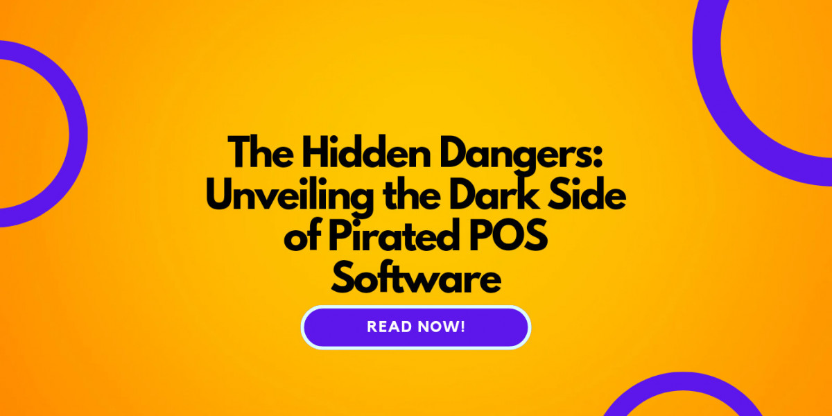 The Hidden Dangers: Unveiling the Dangers of Pirated POS Software