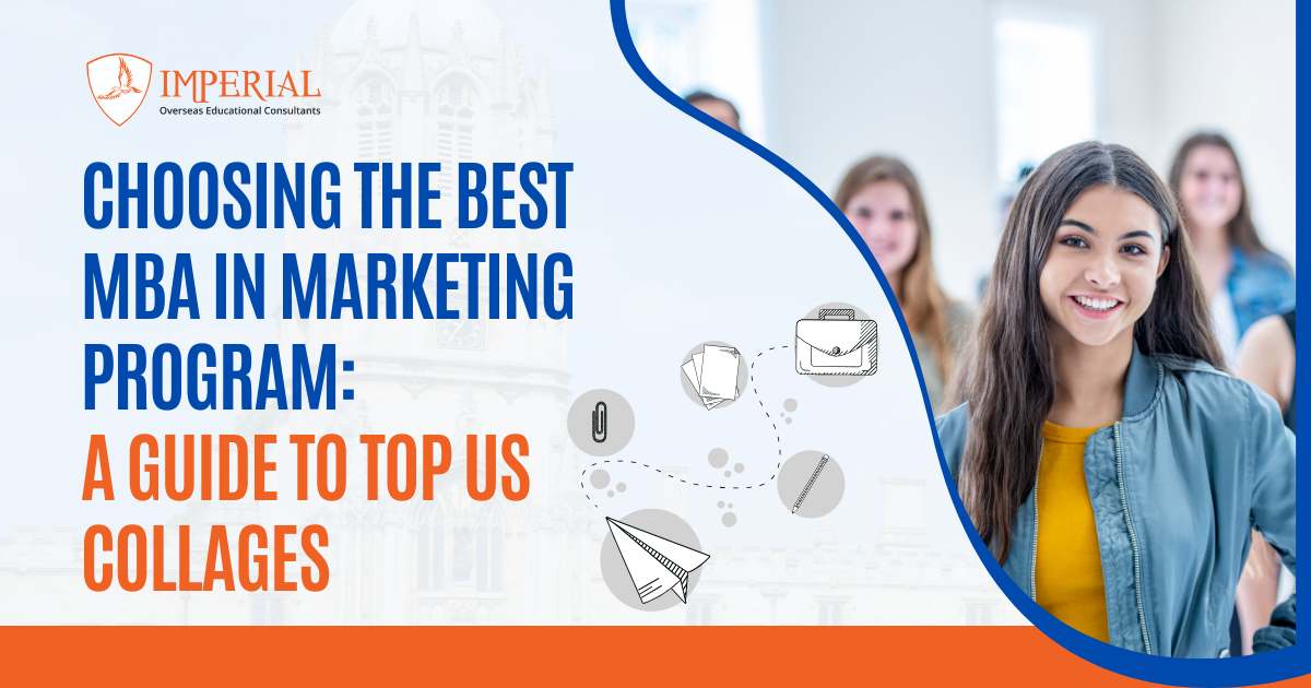 Choosing the Best MBA in Marketing Program: A Guide to Top US Colleges